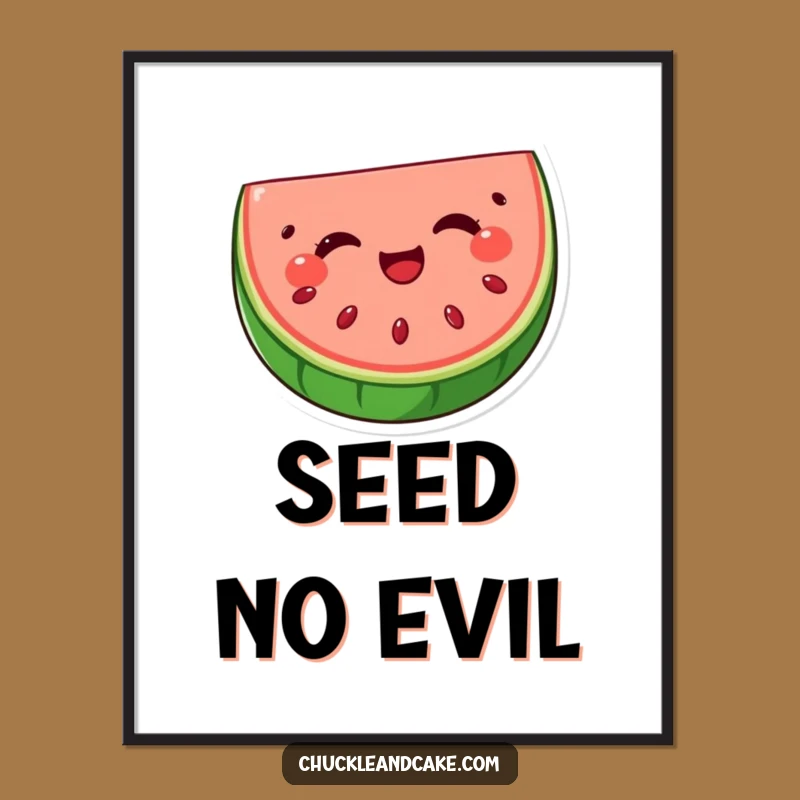 Funny Watermelon Wink Poster: Brighten Your Walls with Delightful Fruit Humor, Unique Funny Gift