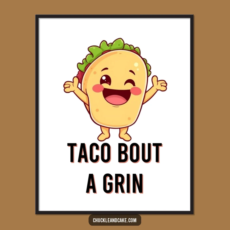 Funny Taco Cheering Poster: Add Zest to Your Walls
