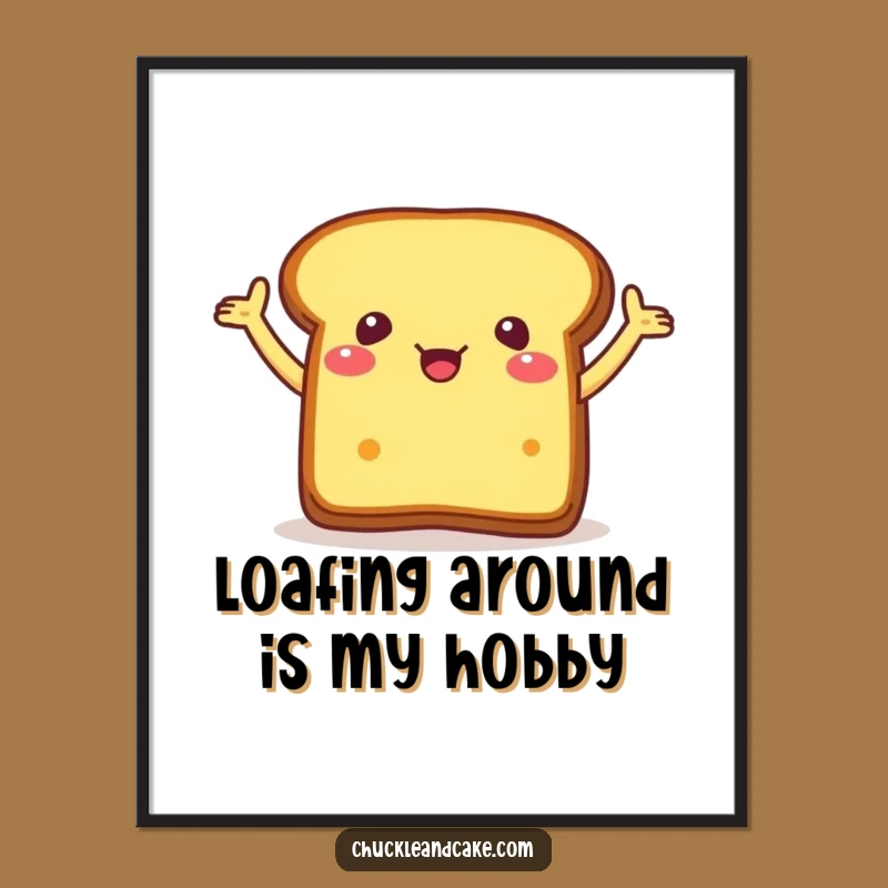 Funny Free Printable Wall Art: Excited Bread Quirky Decor Downloadable Art!
