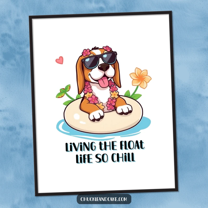 Funny Free Printable Wall Art: A Basset Hound completely relaxed on a float, wearing sunglasses and a lei, living the dream.