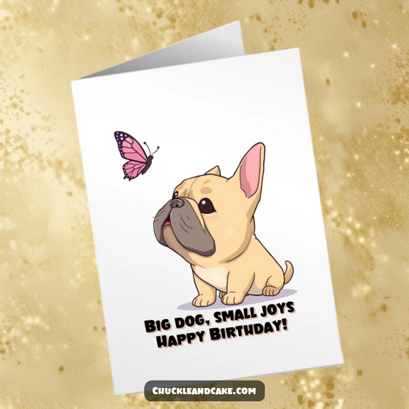 Funny Free Printable Birthday Card showing a Bullmastiff gazing in awe at a delicate butterfly floating in the air, pure canine wonder.