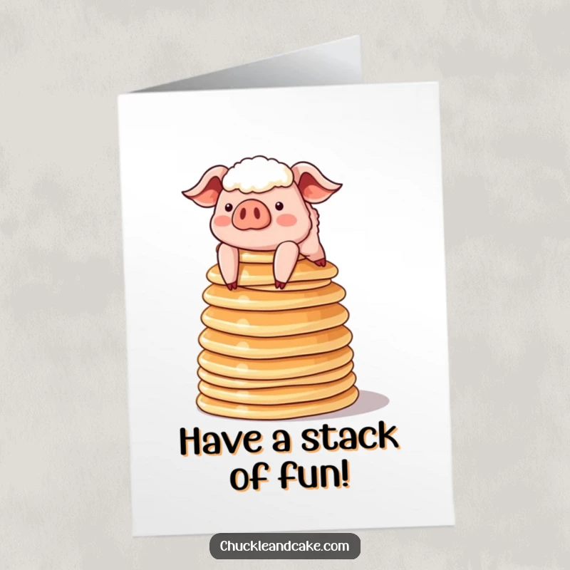 Funny Free Printable Birthday Card shows a sheepish pig precariously balancing a tall, wobbly tower of pancakes.