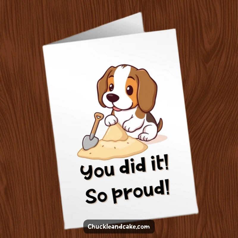 Funny Free Printable Congratulations Card: Basset Hound proudly presents its sandcastle masterpiece, tiny shovel discarded.