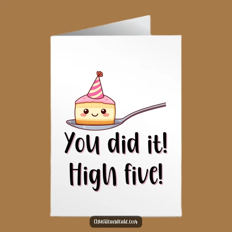 Free Printable Congrats Card: Funny Cake Slice Celebration, Downloadable DIY Joy