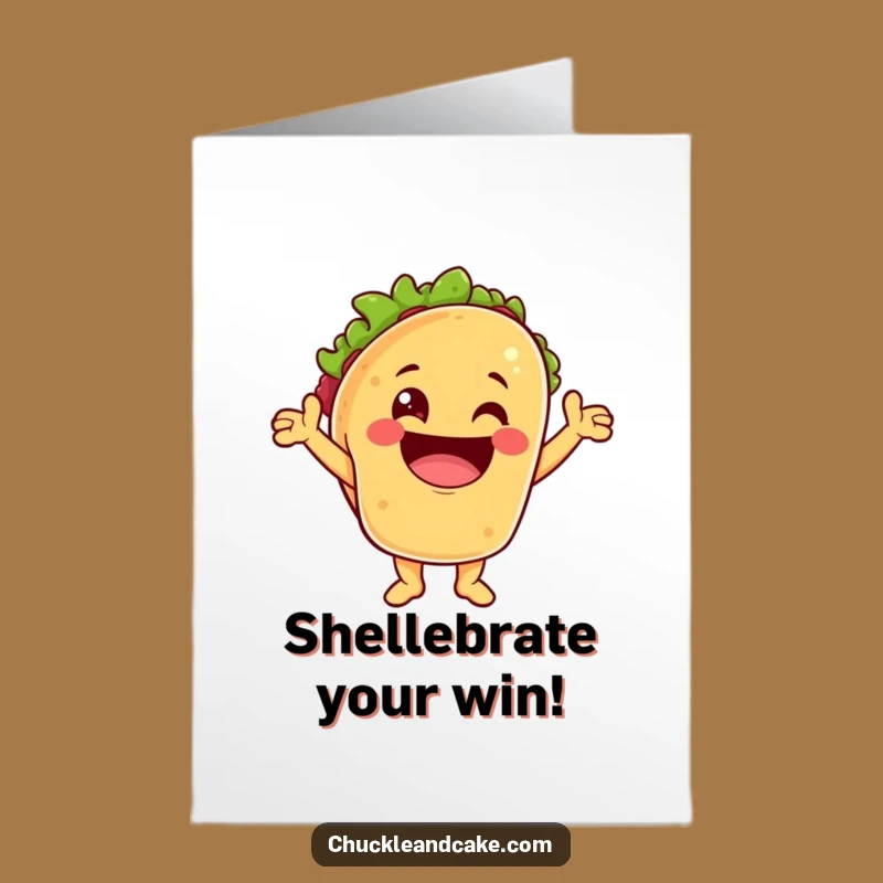 Free Printable Congrats Card: Taco Cheer Funny Downloadable Gift for Victories!