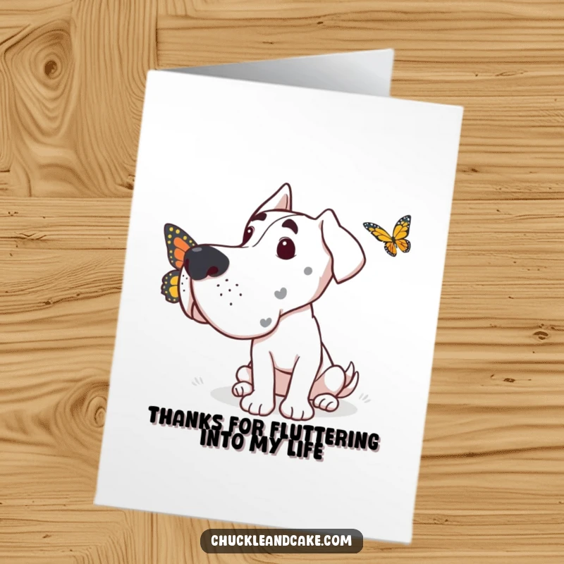 Funny Free Printable Thank You Card: Grand Dane with a look of gentle intrigue watches a delicate butterfly flutter past.