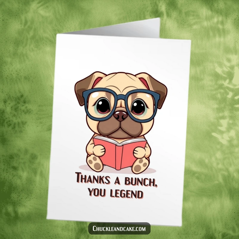 Funny Free Printable Thank You Card with a Bullmastiff in glasses reading, conveying sincere thanks with intellectual charm and canine cuteness.
