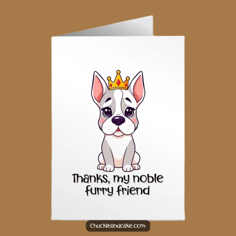 Free Printable Thank You Card: Regal Grand Dane Crown, Funny Downloadable Gift