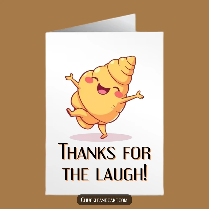 Free Printable Thank You Card: Croissant Cartwheel - Humorous Downloadable Gift!